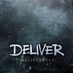 Deliver (GER) : Deliverance